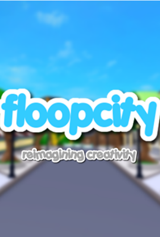 Flooptopia